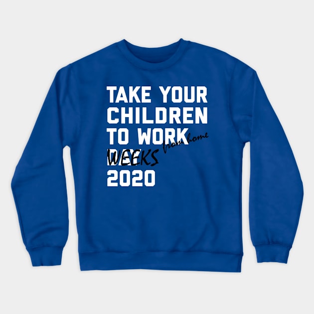 Working from Home Crewneck Sweatshirt by JFCharles